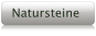 Natursteine